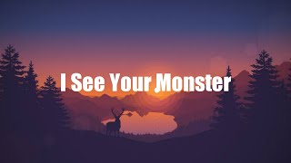 I See Your Monster - Song By Katie Sky /MusicX