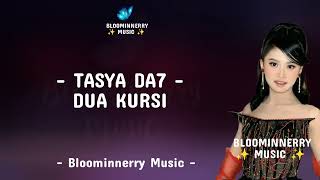 Download lagu Tasya DA7 - Dua Kursi Lirik Lagu || Tasya (Tangerang Selatan) - Dua Kursi Lirik Lagu mp3