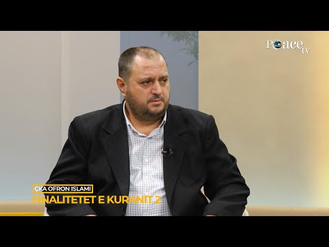 Çka ofron Islami | 13. Finalitetet e Kuranit (II) - Sabaudin Jashari