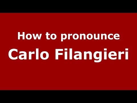 How to pronounce Carlo Filangieri (Italian/Italy) - PronounceNames.com