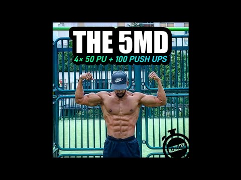 𝐓𝐇𝐄 𝟓𝐌𝐃 𝐒𝐄𝐓 (4 Sets of 50 Pull Ups + 100 Push Ups - Calisthenics & Street Workout Routine)