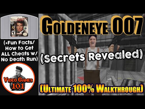 Goldeneye 007 Walkthrough | 100% Guide for All Cheats | Video Games 101