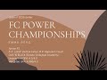 FC Power Championships/ 16 OPEN