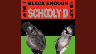 Schooly D - Who's Schoolin' Who? 