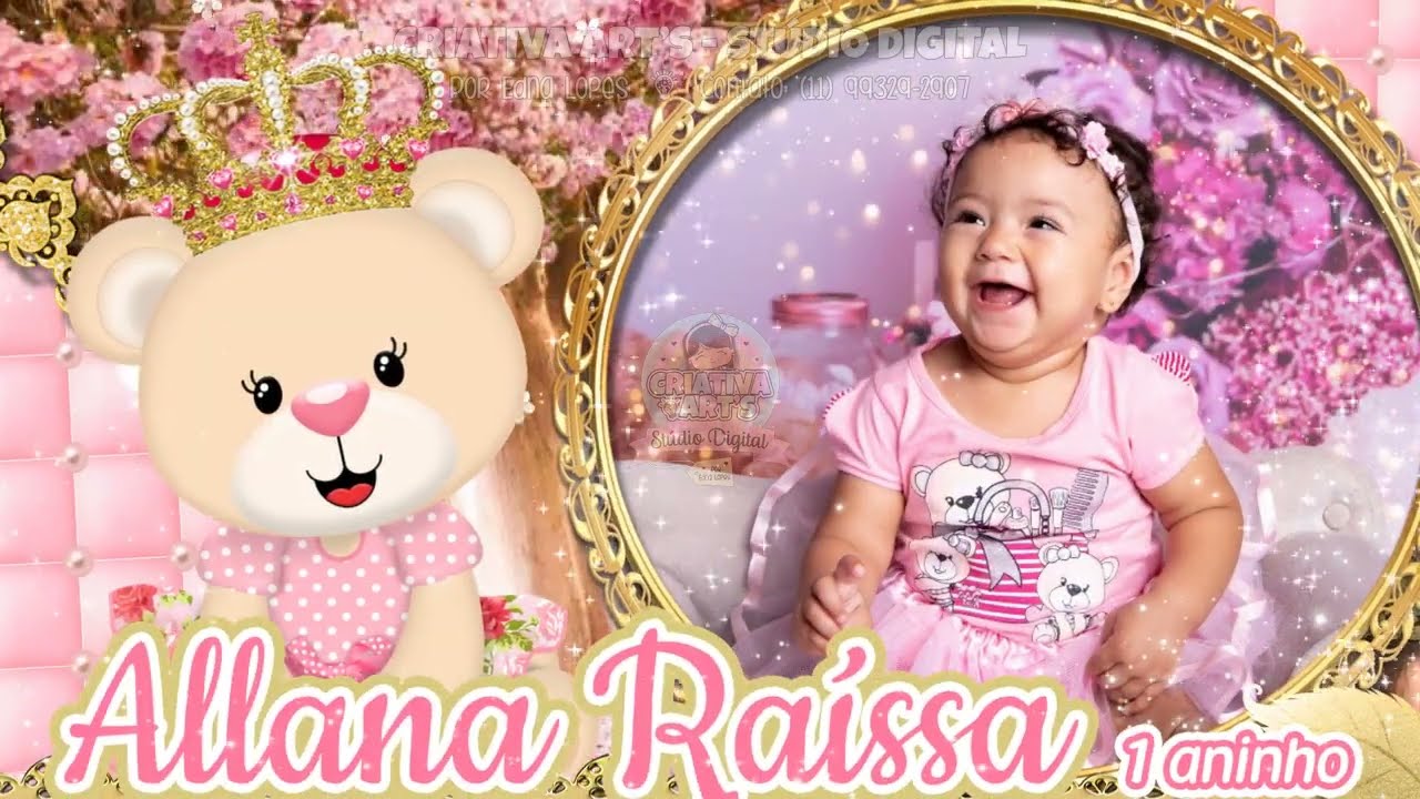 CONVITE ANIMADO URSINHA PRINCESA - 07 FOTOS (ALLANA RAÍSSA - 01 ANO) - POR EDNA LOPES