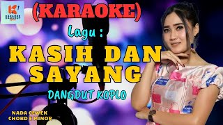 Download lagu Kasih Dan Sayang Karaoke | Karaoke Dangdut  | Cover PA 600 mp3