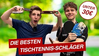 Die besten Tischtennisschläger unter 30 € im Test – Top oder Schrott?