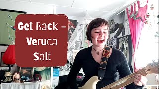 Get Back - Veruca Salt Cover