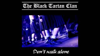 THE BLACK TARTAN CLAN ,  Toora Loora
