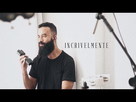 Projeto Norte - Incrivelmente | Live Session