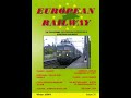 European Railway Issue 31 Winter 2008 9