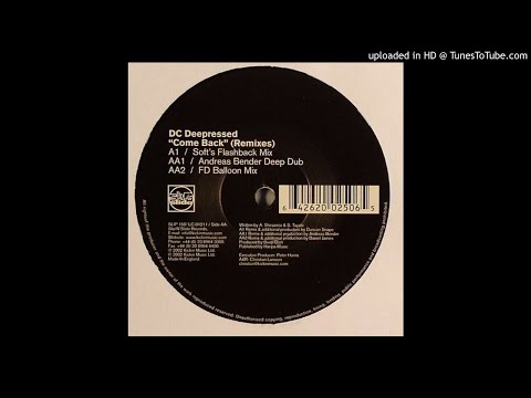 DC Deepressed - Come Back (Soft's Flashback Mix)