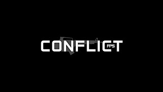 Conflict FPS Game Trailer May 2023