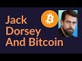 Jack Dorsey and Bitcoin