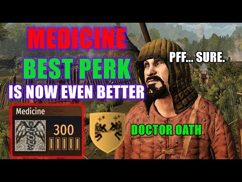 Why this is NOW the Best Medicine Perk in Bannerlord