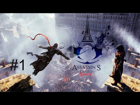 Zagrajmy w Assassin's Creed Unity [ PS4 ] odc. 1 -  Początek histori Arno