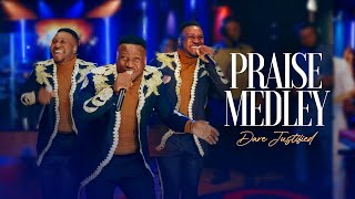 Download lagu DARE JUSTIFIED / PRAISE MEDLEY mp3
