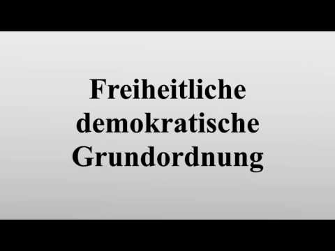 Freiheitliche demokratische Grundordnung