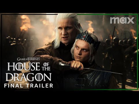 House of the Dragon Season 2 | Final Trailer | Max