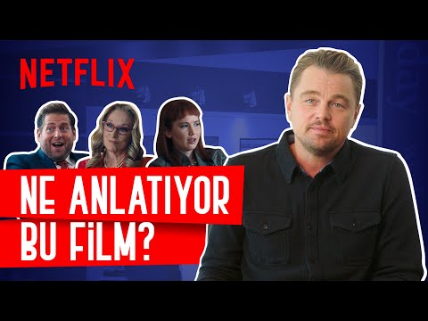 Don't Look Up | Ne Anlatıyor Bu Film? | Netflix