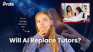WILL AI REPLACE TUTORS?