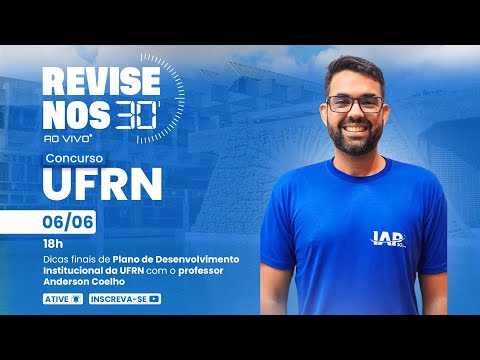 Banner de capa do material gratuito Revisa nos 30 - Plano de Desenvolvimento Institucional da UFRN prof. Anderson Coelho