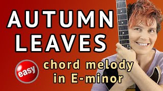 Autumn Leaves Chord Melody Guitar Lesson for Beginners