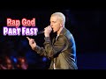 Eminem - Rap God ( Live Part Fast )