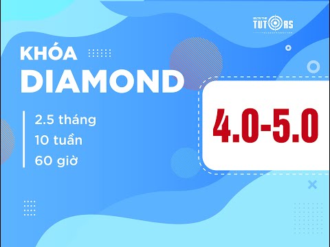Khóa Diamond (4.0 – 5.0)