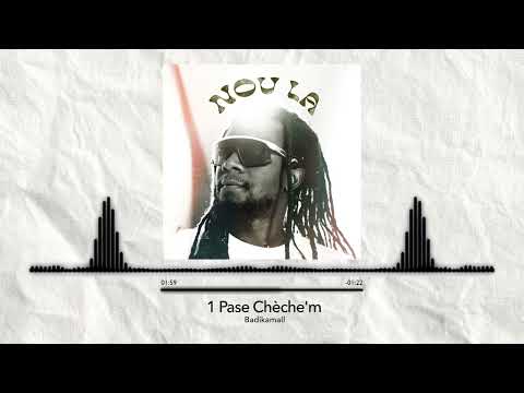 Badikamall  Pase chèche’m