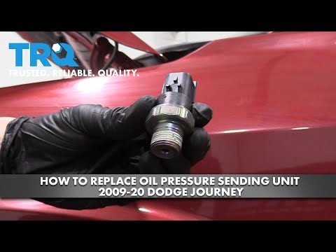 How to Replace Oil Pressure Sending Unit 2009-2020 Dodge Journey