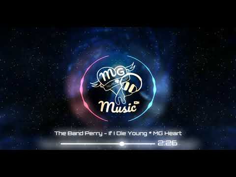 Classic x House ◄ The Band Perry ► If I Die Young ♫ MG Heart™