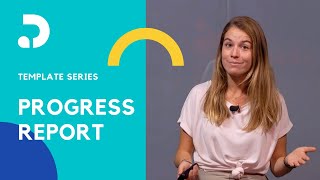 How to prepare a progress report? | Template Series