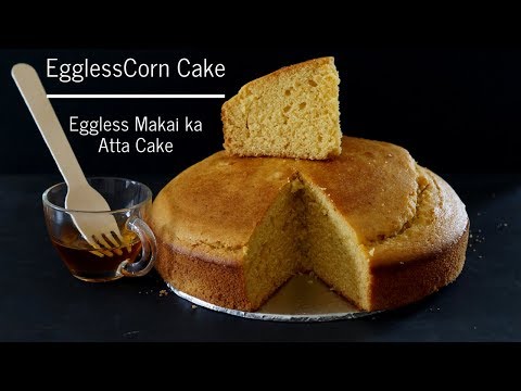 Eggless Corn Cake - Eggless Makai ka Atta Cake - Eggless Corn Bread