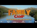 Family Camp | Official Trailer | In Theaters May 13