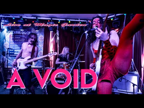 A VOID live at Magic Garden