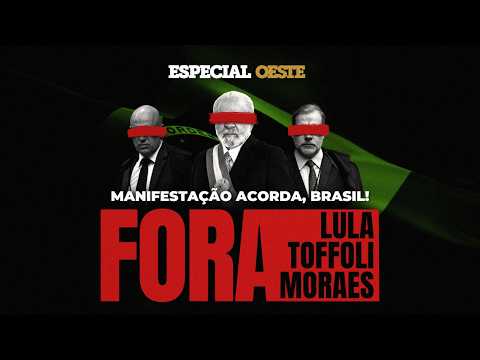 MANIFESTAÇÃO 'ACORDA, BRASIL - FORA LULA, FORA MORAES E FORA TOFFOLI' - AVENIDA PAULISTA - 01/03/26