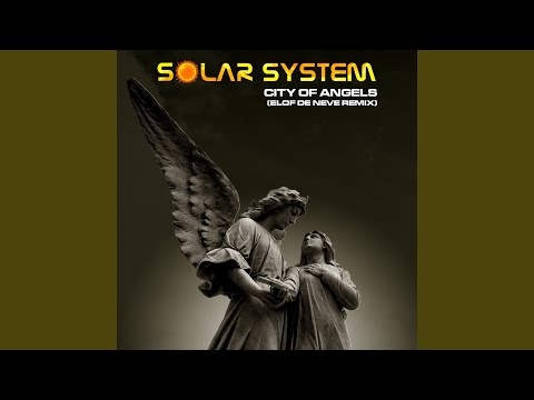 City of Angels (Elof de Neve Remix)