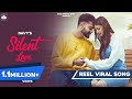 Silent Love Davy | Punjabi Song 2022 |Je Tere Agge Boldi Nahi