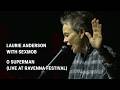 Laurie Anderson With Sexmob O Superman Live At Ravenna Festival