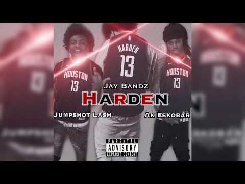 "Harden" ft. Jumpshot Lash & Ak Eskobar