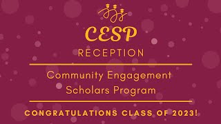 Community Engagement Scholars Program Reception - Class of 2023