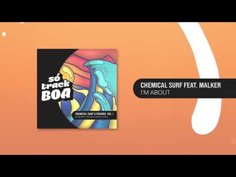 CHEMICAL SURF FEAT. MALKER