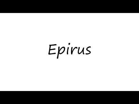 How to Pronounce Epirus?