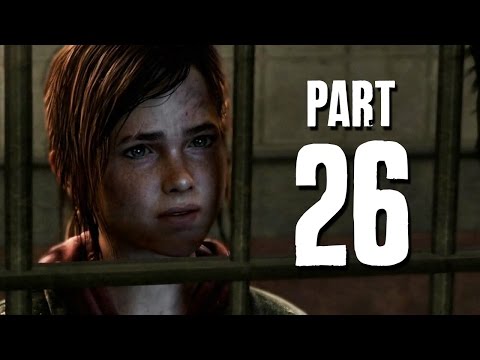 The Last of Us Remastered Walkthrough Part 26 - NOOO !!! (PS4 Gameplay)