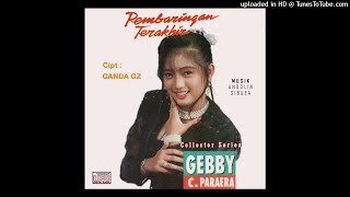 Download lagu GEBBY C PARAERA [ Pembaringan Terakhir ]  Cipt. Ganda GZ mp3