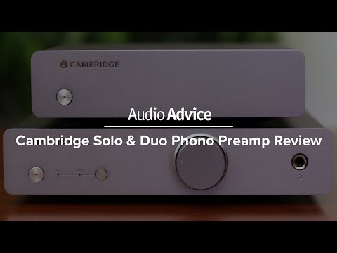Cambridge Solo & Duo Phono Preamp Review
