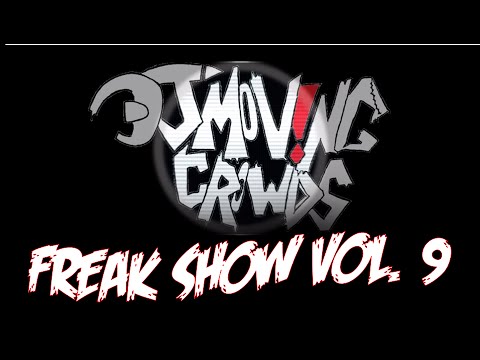 FREAK SHOW VOL. 9