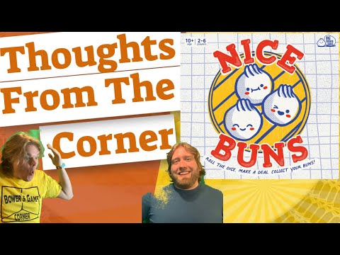Nice Buns - Thoughts From The Corner