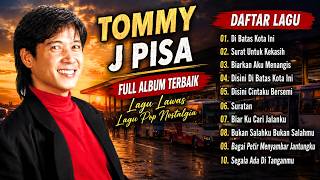 Download lagu TOMMY J PISA BEST FULL ALBUM 2026 💖 Nostalgic Oldies Full of Memories | Letter to a Lover mp3